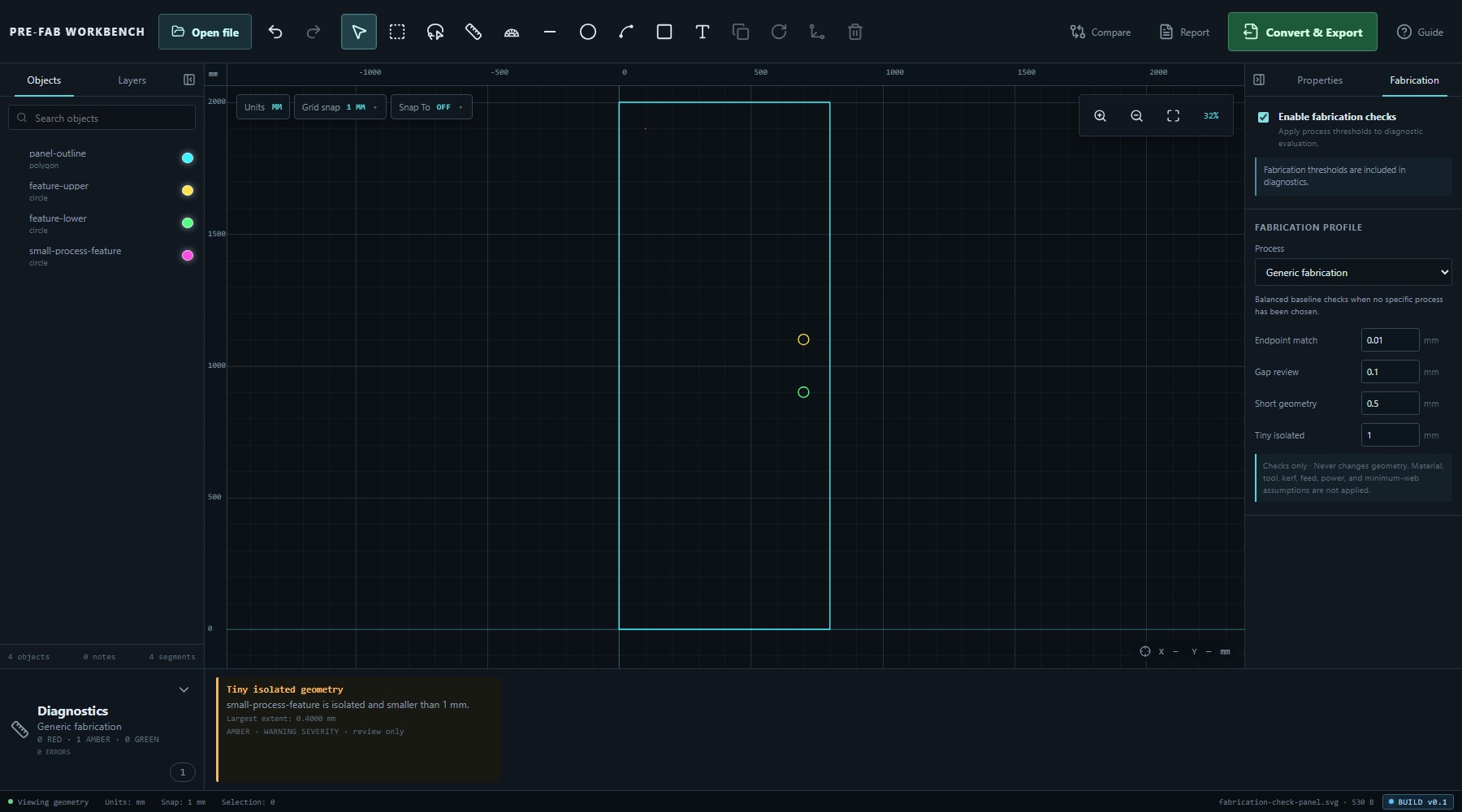 PRE-FAB Workbench showing Generic fabrication enabled and one amber Tiny isolated geometry finding.