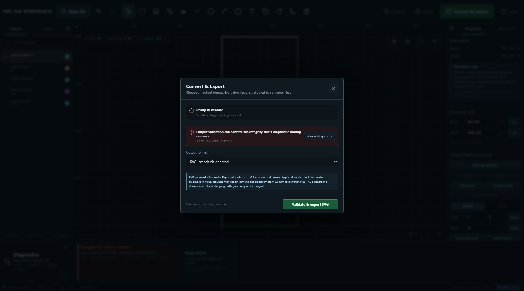 PRE-FAB Convert and Export dialog showing Ready to validate and one remaining red diagnostic finding.